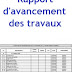 Excellent modèle: " RAPPORT D'AVANCEMENT DES TRAVAUX "