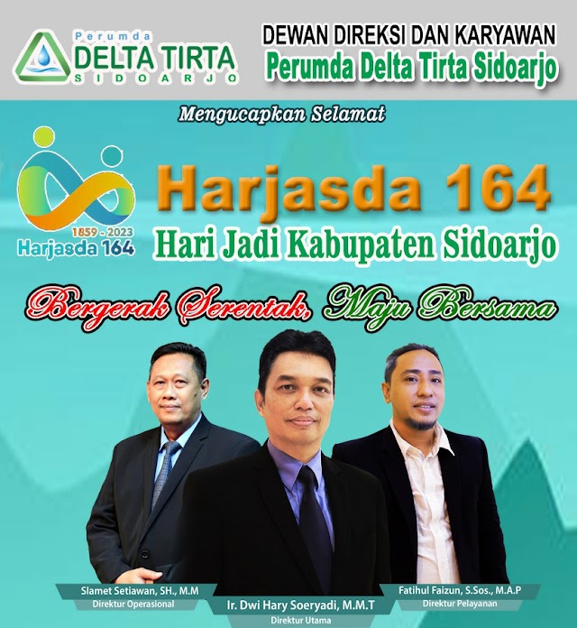 Dewan Direksi dan Karyawan Perumda Delta Tirta Sidoarjo Mengucapkan Selamat Hari Jadi Kabupaten Sidoarjo Ke - 164