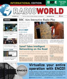 Radio World International - December 2017 | ISSN 0274-8541 | TRUE PDF | Mensile | Professionisti | Audio Recording | Broadcast | Comunicazione | Tecnologia
Radio World International is the broadcast industry's news source for radio managers and engineers, covering technology, regulation, digital radio, new platforms, management issues, applications-oriented engineering and new product information.