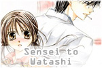 Sensei to Watashi