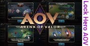 Cara Mengunci Hero Lawan Game AOV