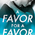 Blog Tour - Review + Giveaway: A Favor for a Favor by Helena Hunting