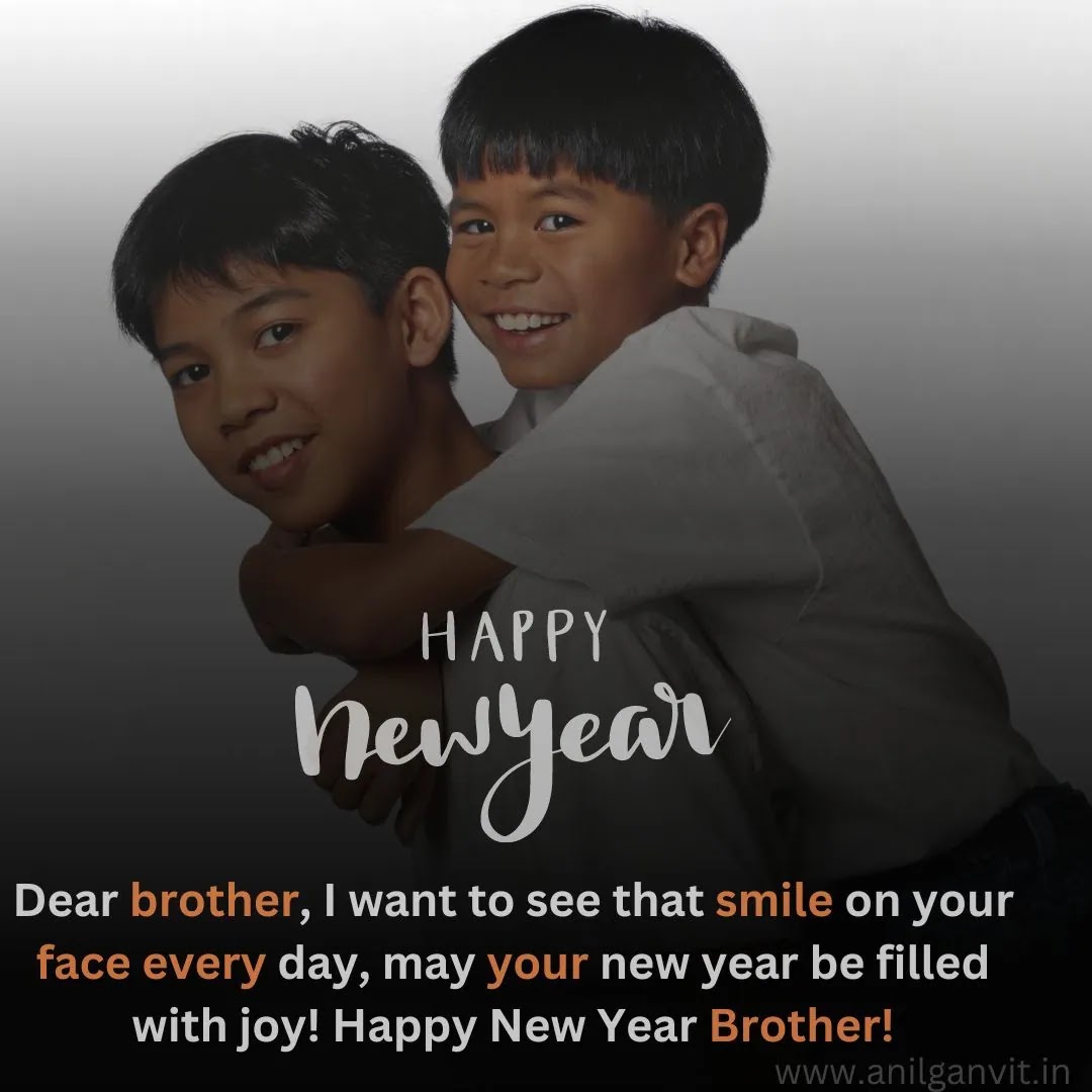 Happy New Year Wishes to Brother