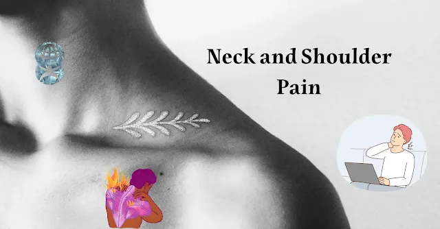 Neck and Shoulder Pain