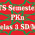 Soal Latihan Uts Pkn Kelas 3 Semester 1 Tahun Fatwa 2018/2019