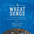 Perry Giuseppe Rizopoulos: WHEAT SONGS- Τραγούδια του Σταριού