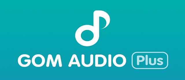 GOM Audio Plus – Music, Sync lyrics, Streaming apk indir