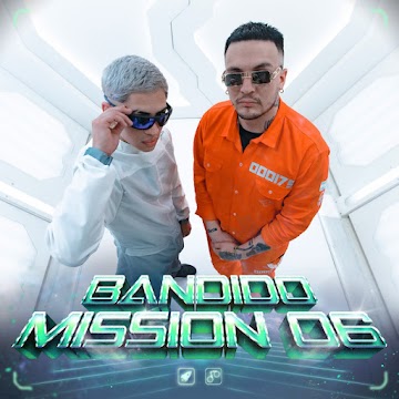 Bandido Mission 06 - Alan Gomez Remix 