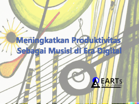 Meningkatkan Produktivitas Sebagai Musisi di Era Digital