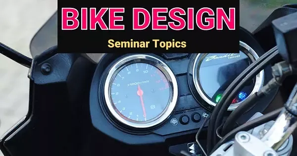 bike design seminar topics