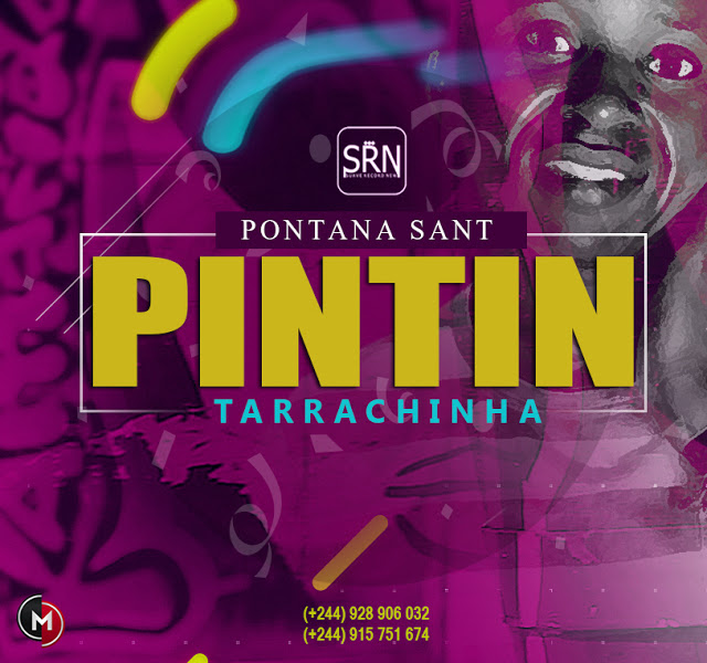 Pontana Sant - O Pintin  (Tarrachinha) 