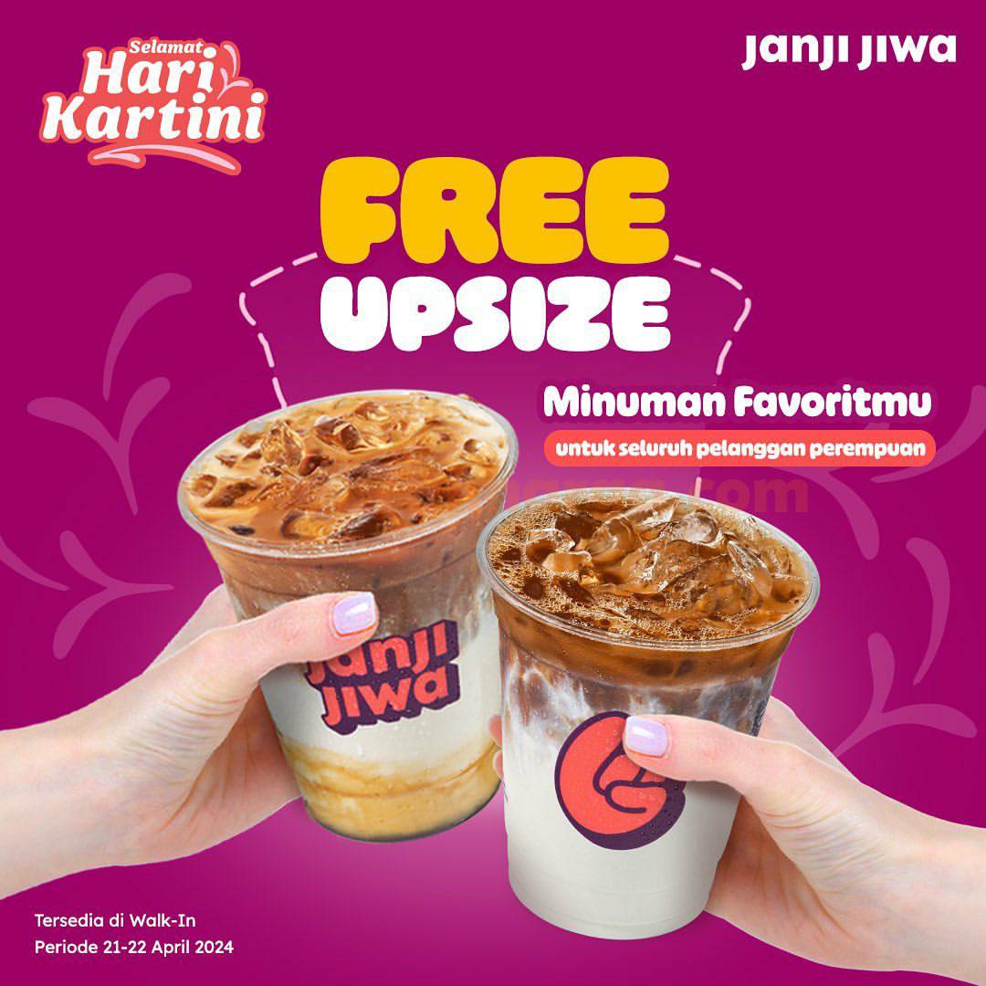 Promo KOPI JANJI Hari KARTINI - GRATIS UP SIZE MINUMAN