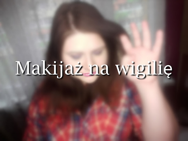 Makijaż na wigilię