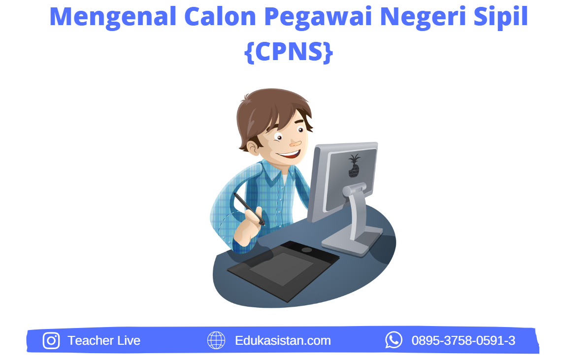 Mengenal CPNS