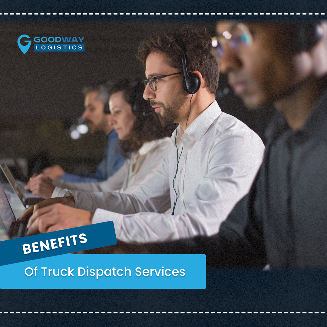 Benefits Of Truck Dispatch Services
