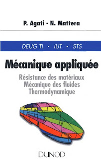  Mécanique Appliquée - Résistance Des Matériaux, Mécanique Des Fluides, Thermodynamique