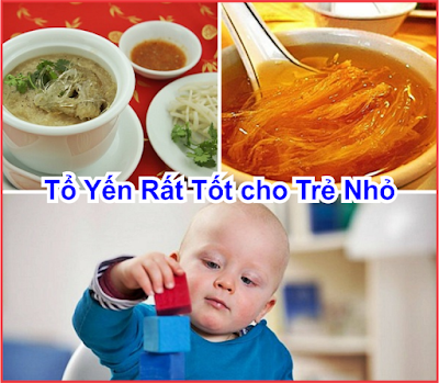 Tổ Yến có công dụng tốt cho trẻ em