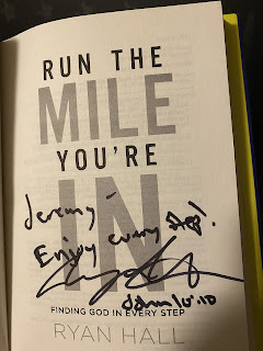 Run The Mile You're In by Ryan Hall