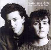 Album Cover (front): Songs From the Big Chair / Tears For Fears