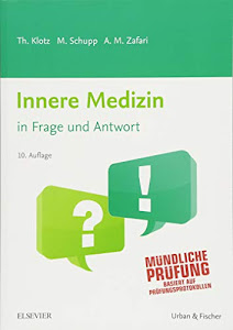 Innere Medizin in Frage und Antwort: Fragen und Fallgeschichten