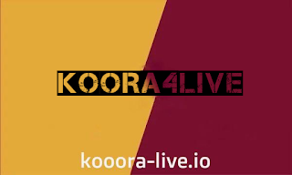 koora4live - كورة فور لايف - مباريات اليوم مباشر كورة 4 لايف