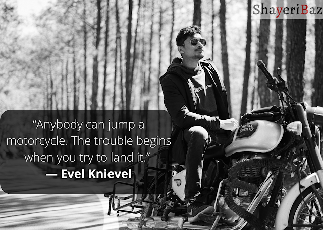 Top 40 inspirational motorcycle quotes