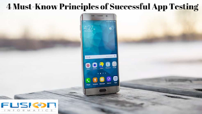 4 Must-Know Principles of Successful App Testing