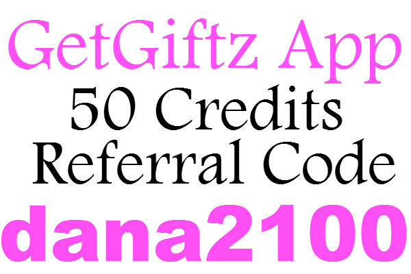 GetGiftz App Invite Code 2016, GetGiftz Promo Code, GetGiftz Referral Code 2017