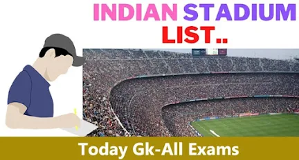 Indian Stadium List| Indian Games and Location