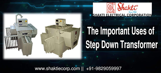 The Important uses of step Down Transformer-Shakti Electrical Corporation