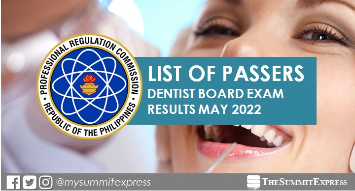 FULL RESULTS: May 2022 Dentist board exam list of passers, top 10