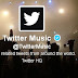 Twitter Music es lanzado en varios países
