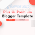Plus UI Blogger Template | Plus UI Blogger Theme Free Download | Plus UI v2.6.2 Blogger Premium Template Free Download