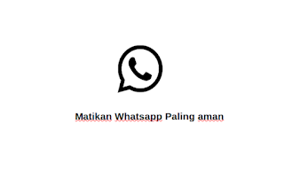 Cara Mematikan WhatsApp Sementara