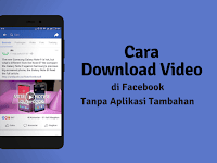 Cara Ambil Video Di Fb Lewat Hp