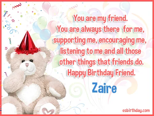 Zaire Happy birthday friends always