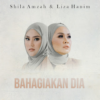 Shila Amzah & Liza Hanim - Bahagiakan Dia MP3