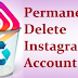 How to Permanently Delete Instagram