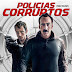 Policias Corruptos [The Trust]