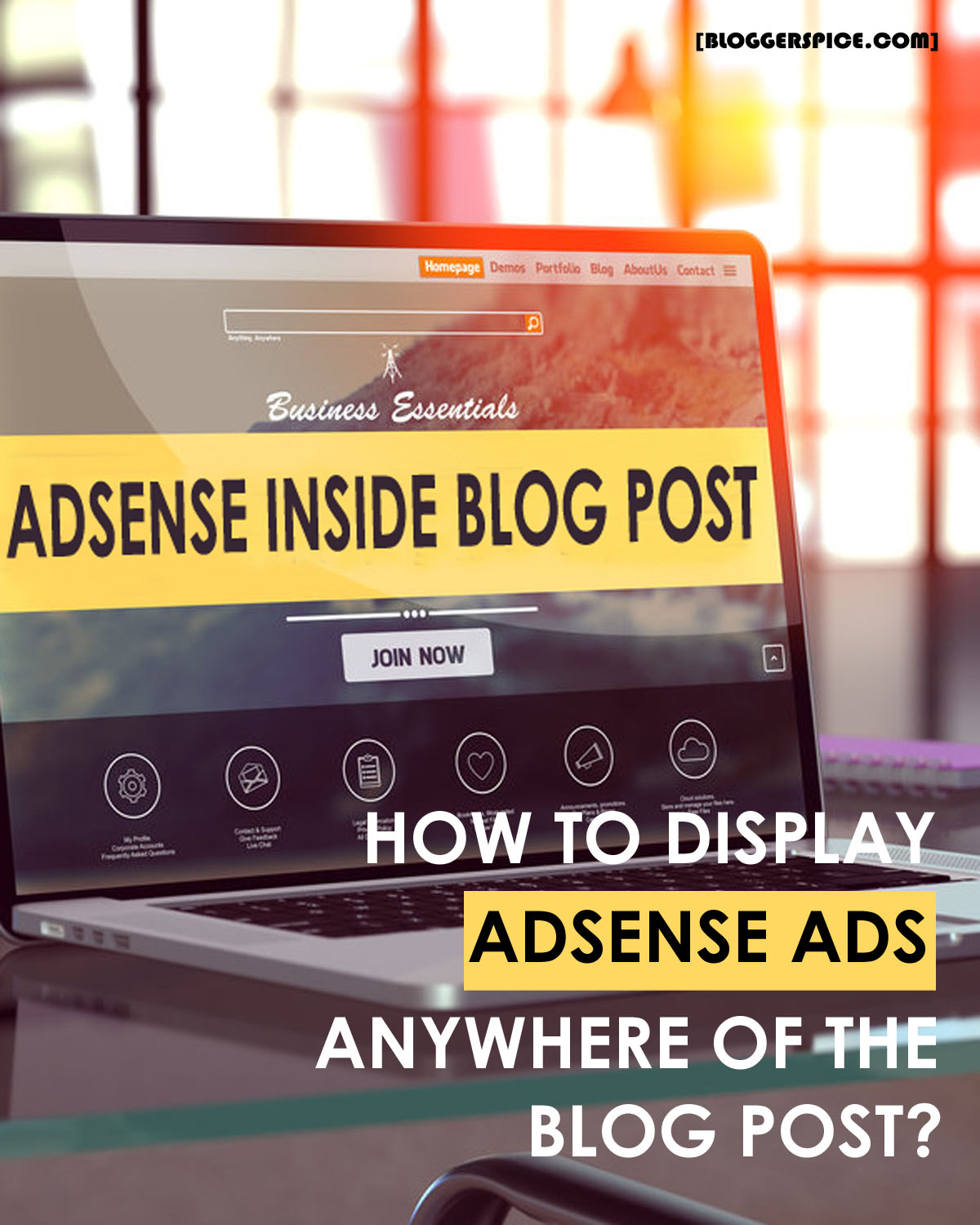 How To Display AdSense ads anywhere of Inside Blog Post?