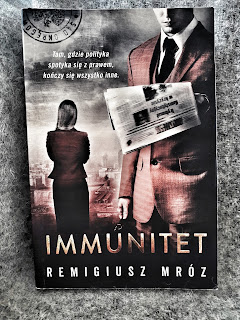 "Immunitet" Remigiusz Mróz