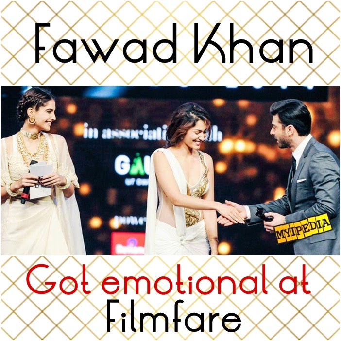 Fawad Khan Got Emotional at Filmfare Award