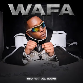 (Amapiano) Wafa (feat. Al Xapo) - M.J (2023) 