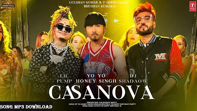 Casanova Song Yo Yo Honey Singh