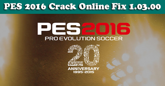 PES 2016 Crack Online Fix 1.03.00 3/12/15