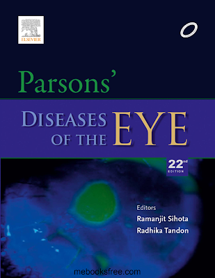 Parsons' Disease of Eye 22nd Edition Ramanjit Sihota and Radhika Tondon PDF Free Download