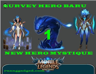 Survey Hero Mystique, Hero Baru di Mobile Legends