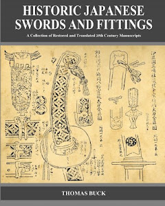 Historic Japanese Swords and Fittings: A Collection of Restored and Translated 19th Century Manuscripts