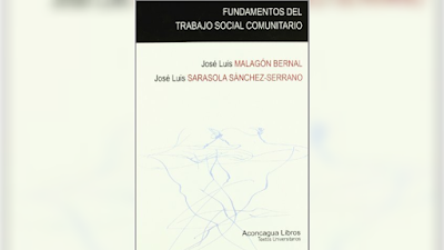  Fundamentos del Trabajo Social Comunitario - José Luis Malagón Bernal  y José Luis Sarasola Sánchez - Serrano [PDF] 