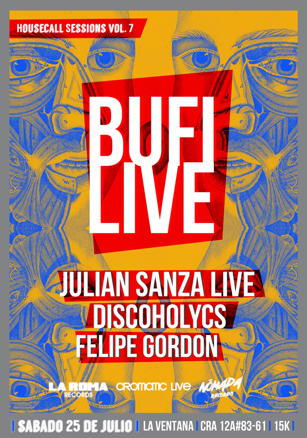 Housecall Sessions Vol.7 presenta: Desde México BUFI LIVE en La Ventana